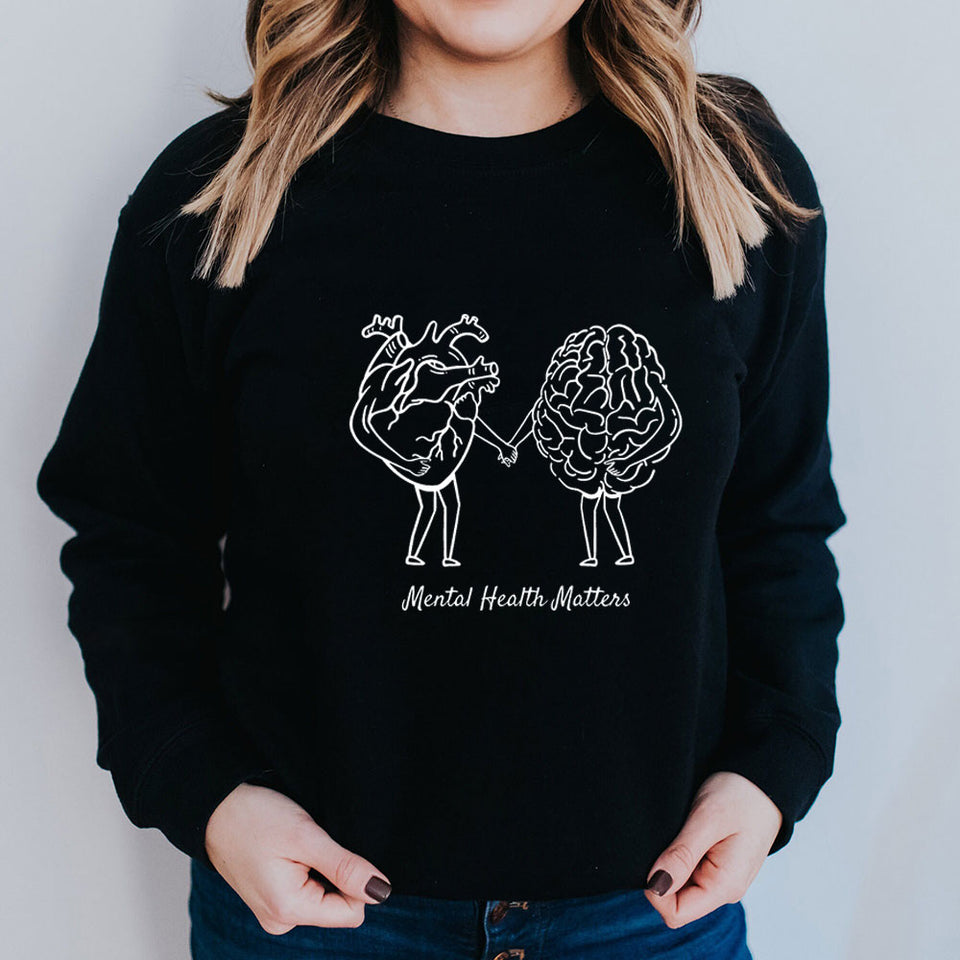 Mental Health Matters Sweatshirt