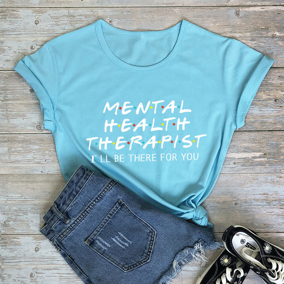 Mental Health Therapist Tee