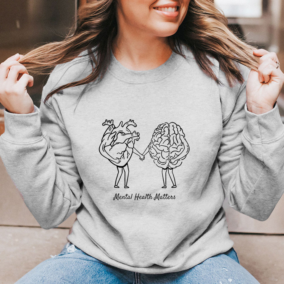 Mental Health Matters Sweatshirt