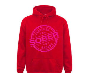 Certified Sober Badass Hoodie