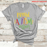 Proud Autism Mom Tee