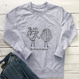 Mental Health Matters Sweatshirt