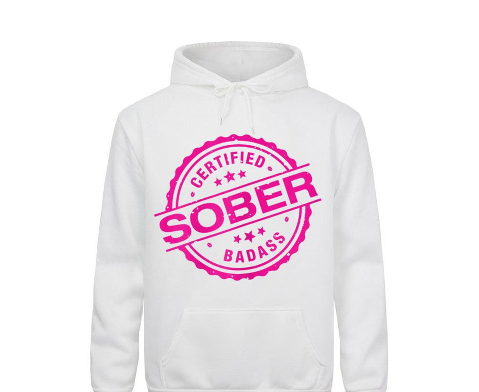 Certified Sober Badass Hoodie