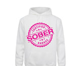 Certified Sober Badass Hoodie