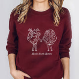 Mental Health Matters Sweatshirt