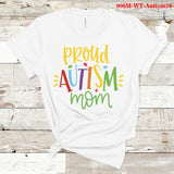 Proud Autism Mom Tee