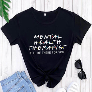 Mental Health Therapist Tee