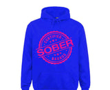 Certified Sober Badass Hoodie