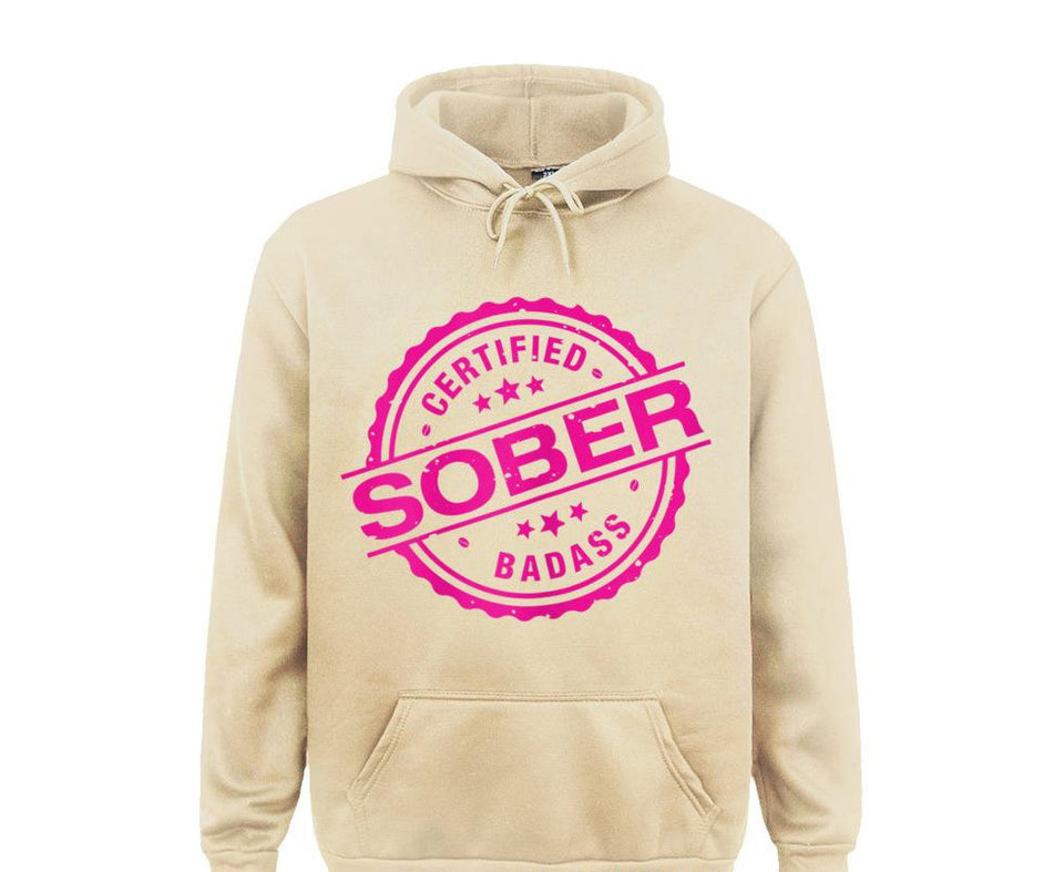 Certified Sober Badass Hoodie