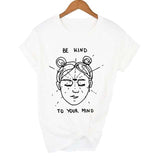 The "Be Kind To Your Mind" Tee