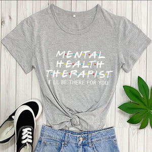 Mental Health Therapist Tee