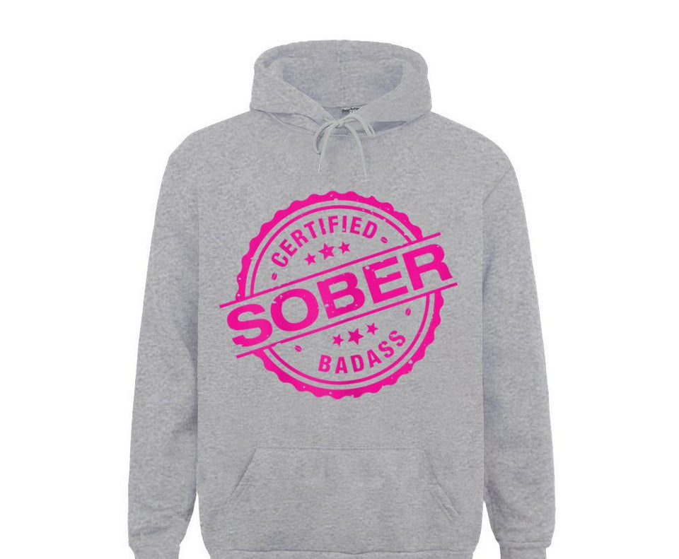 Certified Sober Badass Hoodie