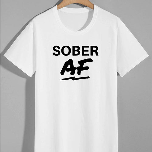 Sober AF Tee